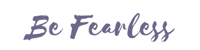 be-fearless